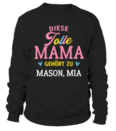 DIESE TOLLE MAMA