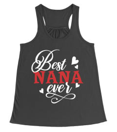 Best NaNa Ever Shirt