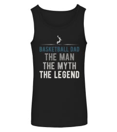 Basketball Dad The Man The Myth The Legend Funny Fathers Day T-Shirt