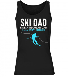 Funny Ski Dad Shirt - Skier Tshirt Gift for Men