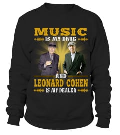 LEONARD COHEN IS MY DEALER