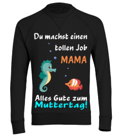 Muttertag Du machst einen tollen Job Mama