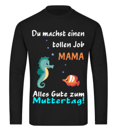 Muttertag Du machst einen tollen Job Mama