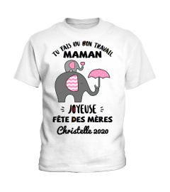 Tu Fais Du Bon Travail Maman