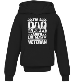 Mens I'm A Dad A Poppy And A US Navy Veteran Veterans T-Shirt
