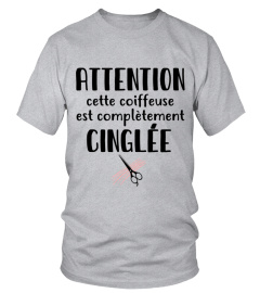 Attention cette coiffeuse