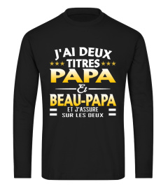 J'AI DEUX TITRES PAPA ET BEAU-PAPA