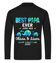 BEST PAPA EVER JUST ASK