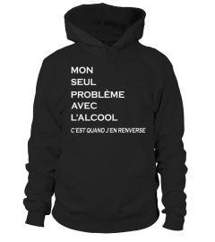 Mon seul problème avec l'alcool