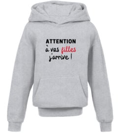 ATTENTION À VOS FILLES