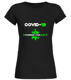Covid-19 Pandemic Tour T-Shirt - greenEdition