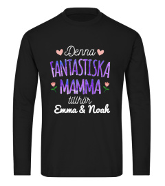 Denna fantastiska mamma