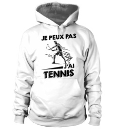 Je peux pas - Tennis