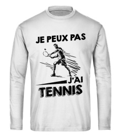 Je peux pas - Tennis