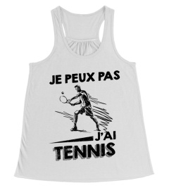 Je peux pas - Tennis