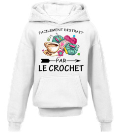 Facilement distrait par le crochet