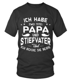 ICH HABE ZWEI TITEL PAPA