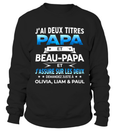 J'AI DEUX TITRES PAPA ET BEAU PAPA