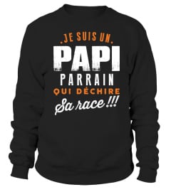 JE SUIS UN PAPI PARRAIN QUI DECHIRE