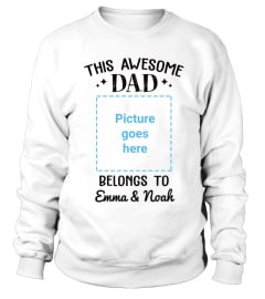 THIS AWESOME DAD BELONGS TO