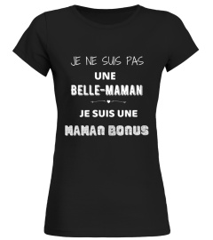 T shirt belle maman bonus cadeau belle mère