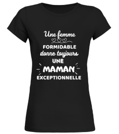 T shirt femme formidable maman exceptionnelle cadeau mère