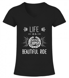 Life is a beautiful ride shirt