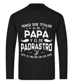 TENGO DOS TÍTULOS PAPÁ PADRASTRO