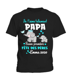 Je t'aime tellement PAPA Bonne premiere FETE DES PERES