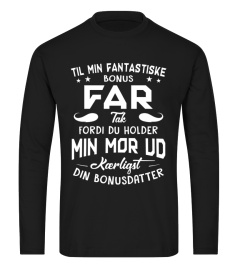 TIL MIN FANTASTISKE BONUS FAR