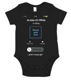 My Baby Girl Is Calling - Personalized