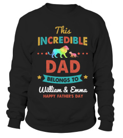 THIS INCREDIBLE DAD BELONGS TO