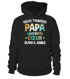 Nous t'aimons papa de tout notre cœur,
