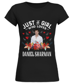JUST A GIRL WHO LOVES  DANIEL SHARMAN