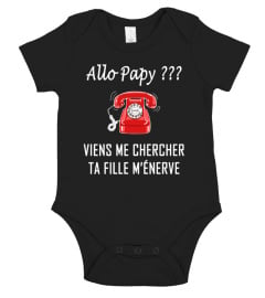 Allo Papy ? Ta fille m'énerve