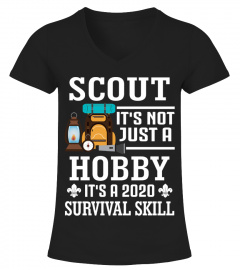 Scout It's Not Just A Hobby 2020 Survival Skill