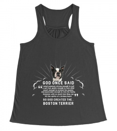 God Once Said Boston Terrier Funny T-shirt Gift