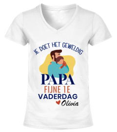 JE DOET HET GEWELDIG PAPA FIJNE 1E VADERDAG