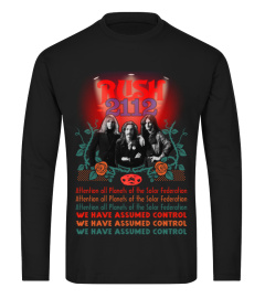 Rush custom T Shirt. Attention all planets of the solar federation. We Have Assumed Control. 2112