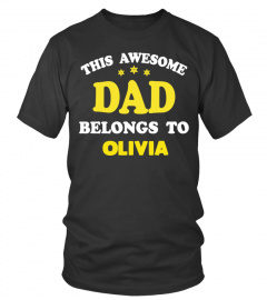 This Awesome Dad Belongs to Olivia - Personalized
