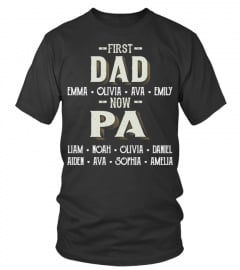 First Dad - Now Pa - Personalized Names
