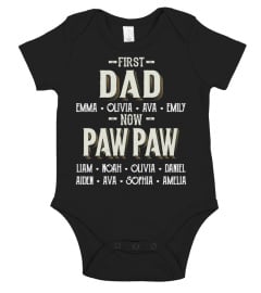 First Dad - Now Pawpaw - Personalized Names