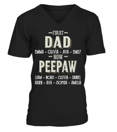 First Dad - Now Peepaw - Personalized Names