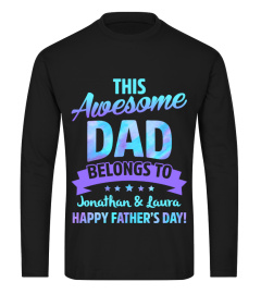 THIS AWESOME DAD BELONGS TO