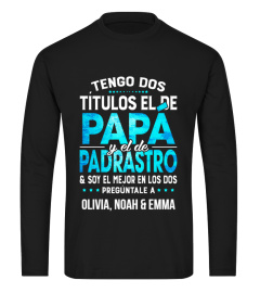 Tengo dos títulos, el de papá y el de padrastro.