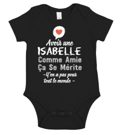 Avoir Une ... Comme Amie Ça Se Mérite Shirt