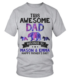 THIS AWESOME DAD BELONGS TO