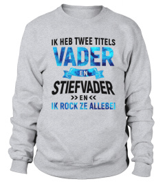 IK HEB TWEE TITLES VADER EN STIEFVADER