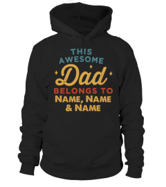 Personalize This Awesome Dad Belongs to Shirt