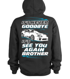 Never Goodbye See You Again [Back]